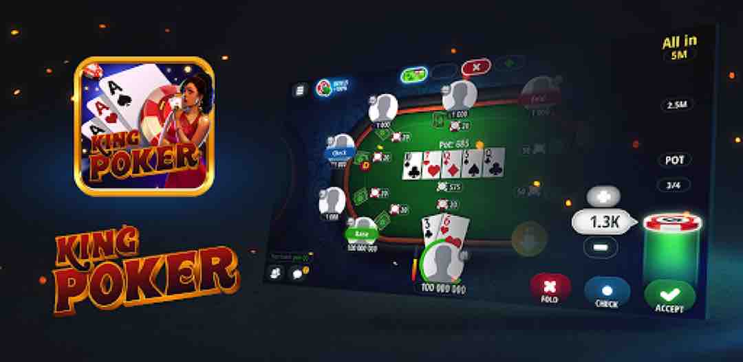 Game Poker chính là vũ khí lợi hại nhất của King’s Poker